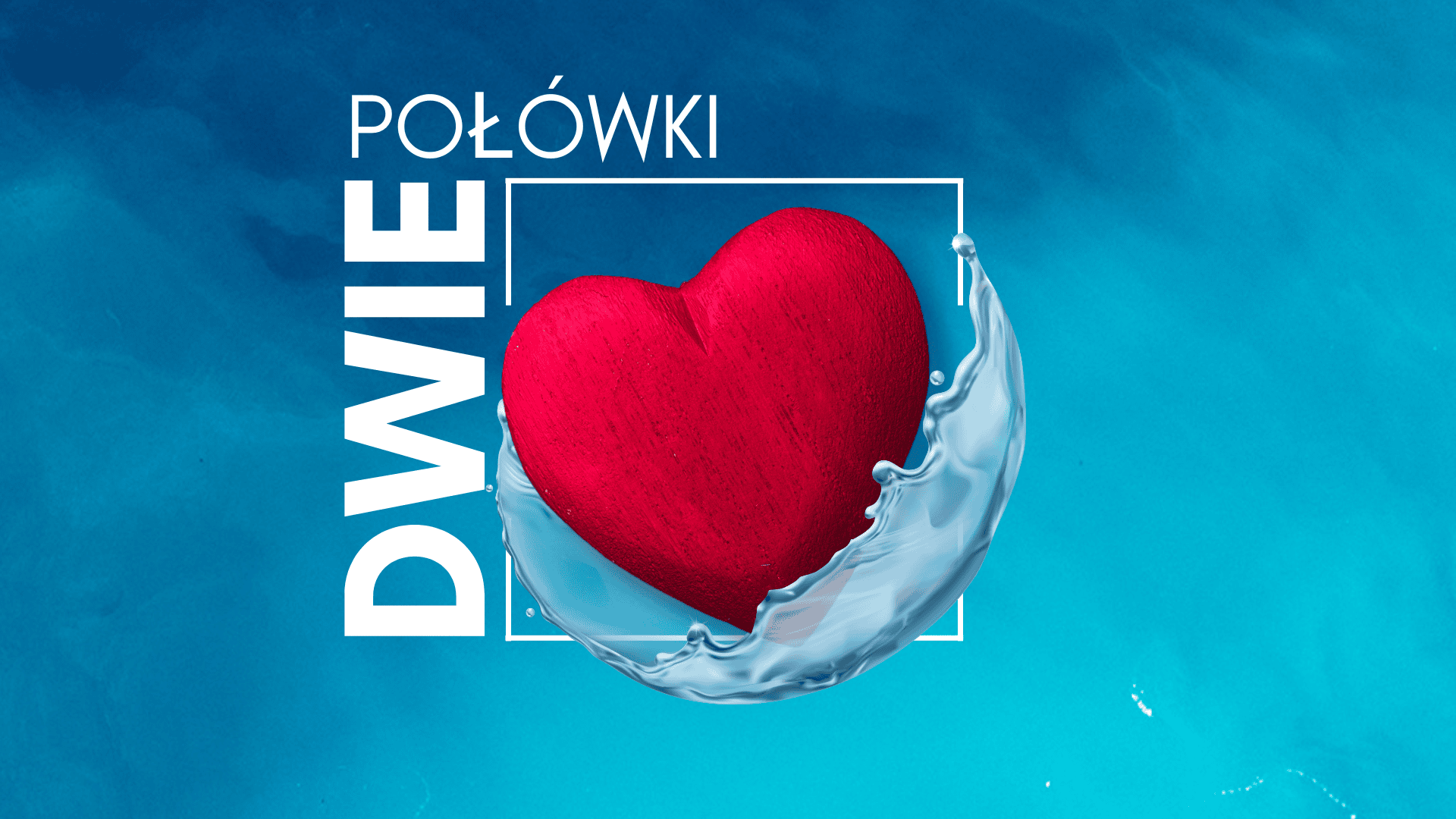 Dwie Połówki