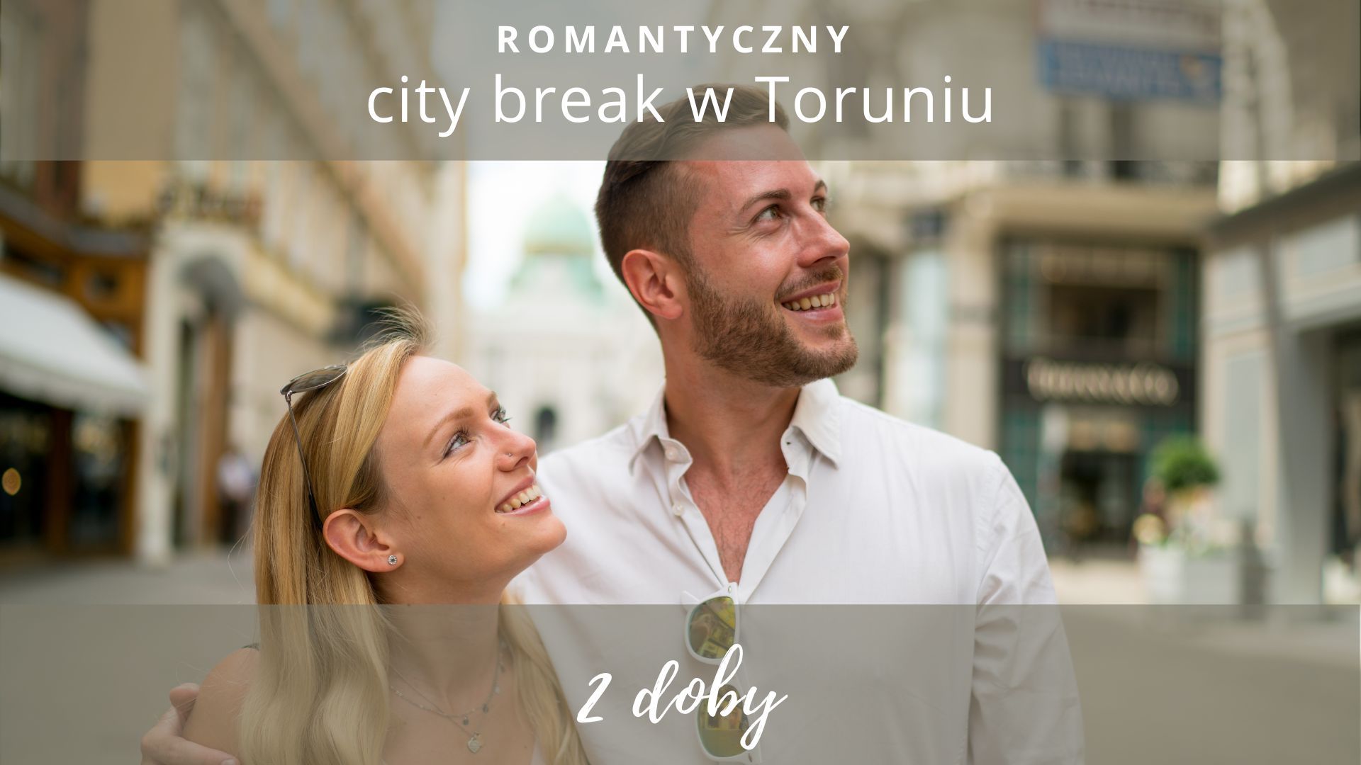 Romantyczny city break w Toruniu – 2 doby