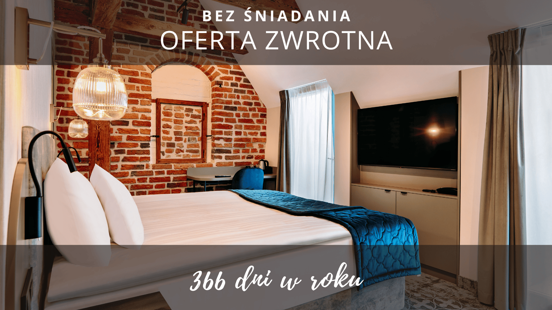 Nocleg bez śniadania – oferta zwrotna