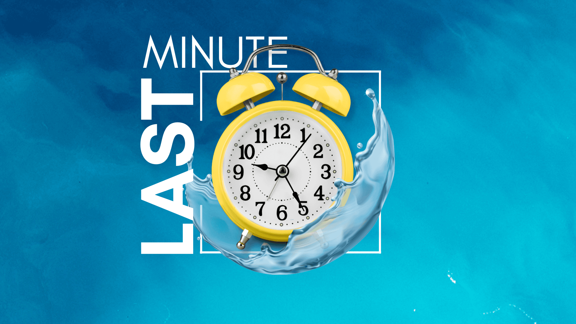 Last Minute